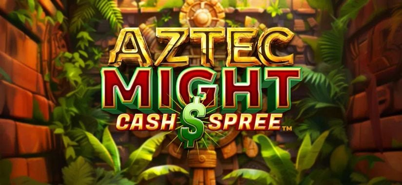 Aztec Might Cash Spree slot review