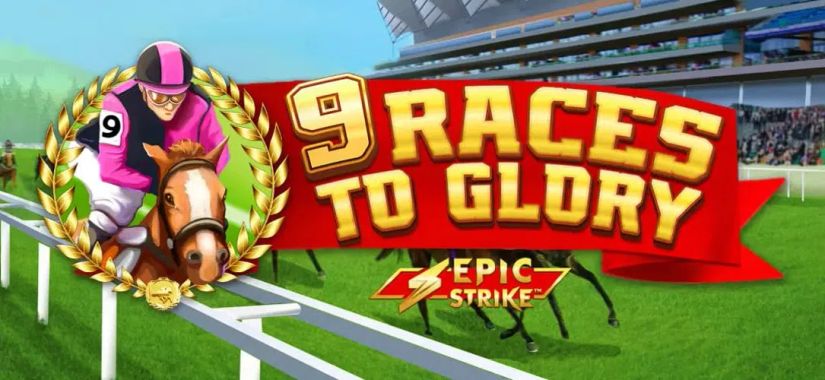Review of 9 Races to Glory Casino Game