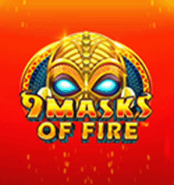 9 Masks Of Fire